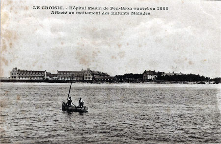 Le Croisic - Hopital marin de Pen Bron ouvert en1887 pour les enfants