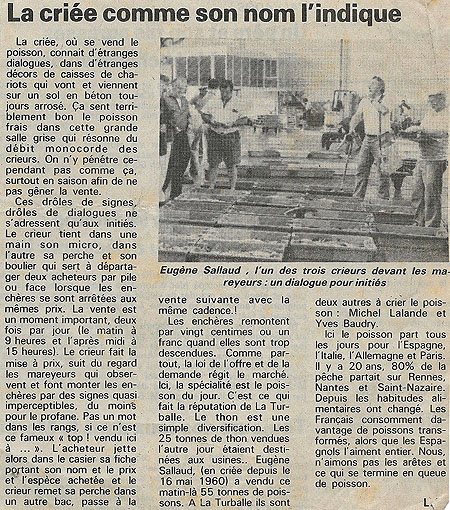 La criée comme son nom l'indique