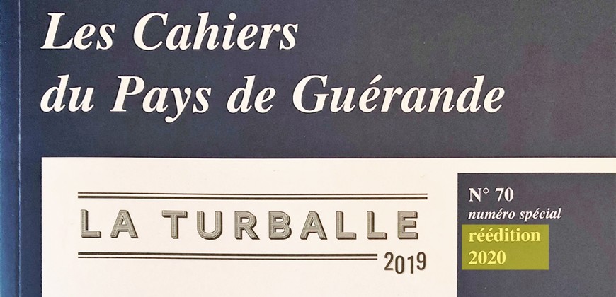 Derniers exemplaires du Cahier de Guérande Spécial La Turballe