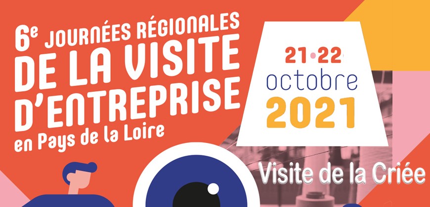 Journées Régionales de la Visite d’Entreprise
